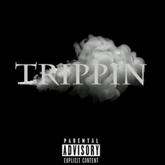 "Trippin" [prod. by prodlem]