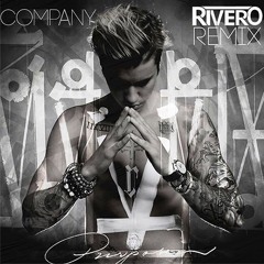 Justin Bieber - Company (RIVERO Remix)FREE DOWNLOAD