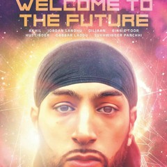 Welcome To The Future Podcast - Manni Sandhu ft. Elite DJs