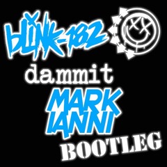 Blink - 182 - Dammit [Mark Ianni Bootleg] [Free DL Click Buy Link]