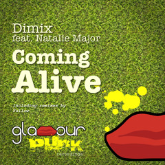 Dimix Feat. Natalie Major - Coming Alive (Fallow Radio Edit) [Free Download]