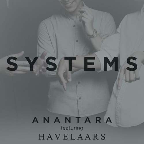 Systems (Feat. Havelaars)