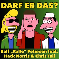 Darf er das? (feat. Chris Tall)