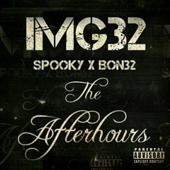 Spooky X Bon32 - AfterHours
