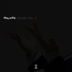 Wayvee Drums Vol. 2
