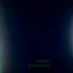 Winjer3 - Brute Pillars
