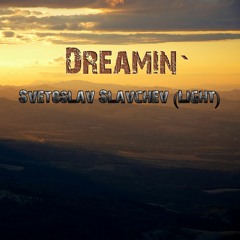 Light - Dreamin`