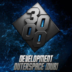 DevelopMENT - Outerspace [Dub] [Free Download]