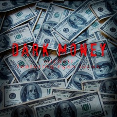Dark Money (featuring Ryan Lucas)
