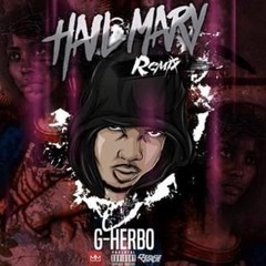 Lil Herb Aka G Herbo - Hail Mary