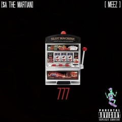 $A The Martian Feat. Meez - "777"