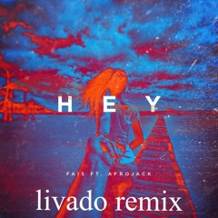 Afrojack - Hey (livado Remix)