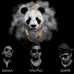 Thuthu - Vaanuvaa Ft. Soppe & Saha (Panda Remix)