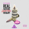Cover Future Real Sisters Spanish Remix Ft Johnnybanco Mp3