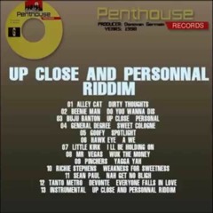 Up Close And Personal Riddim Mix By Dj Richie