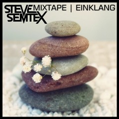 Steve Semtex Mixtape | Einklang