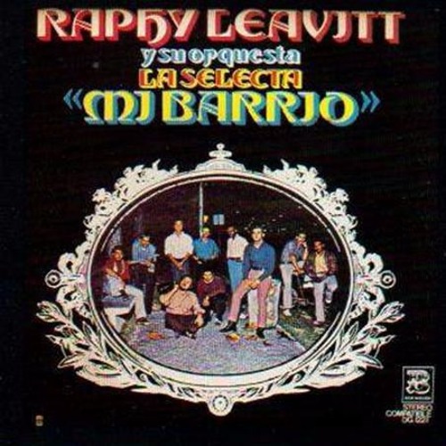 Amor Y Paz - Raphy Leavitt y su Orquesta La Selecta