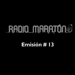 RADIO MARATON  #13 - Edición 2015