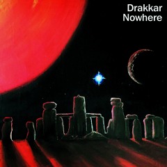 Drakkar Nowhere - Higher Now (featuring Ned Doheny)