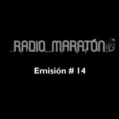 RADIO MARATON #14 - Edición 2015