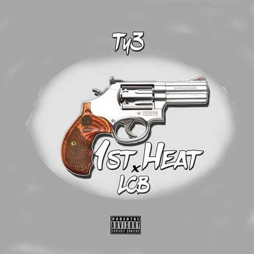 Ty3- 1st Heat X LCB