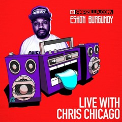 Eshon Burgundy on Rapzilla.com Live with Chris Chicago - Ep. 25
