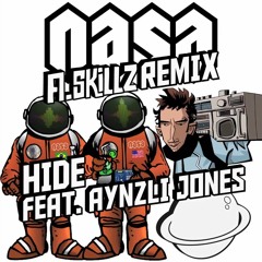 N.A.S.A. - Hide by Fouché Remix (feat. Aynzli Jones)