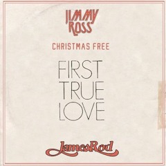 JAMES ROD - First True Love