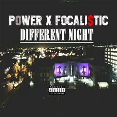 Different Night(ft. FOCALI$TIC)