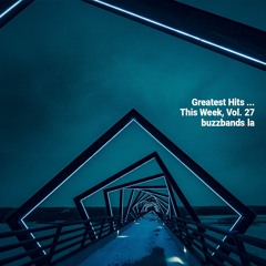 Greatest Hits ... This Week, Vol. 27