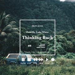 Thinking Back (Prod. By Luke White)