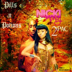 Nicki Minaj - Pills N Potions x 2pac  (((▲KeyMixx▲))) [Prod x Beatz.Lowkey]