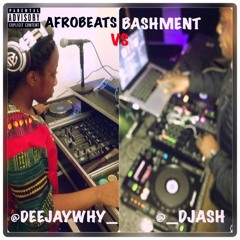 AFROBEATS VS BASHMENT MIX 2K16 || @DEEJAYWHY_ & @_DJASH