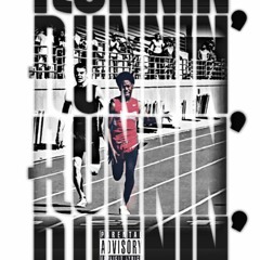 Runnin' ft Ronnie Vibez (Prod by: Stage UP Productions)