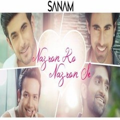 Nazron Ko Nazron Se - Sanam Puri