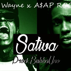 Lil Wayne x A$AP Rocky Type Beat " Sativa" (Prod By. BubbaUno)