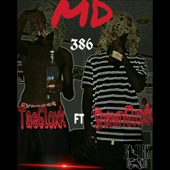 MD- $hawnGloxk ft. TaeGloxk