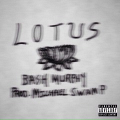 LOTUS (Prod. Michael Swamp)