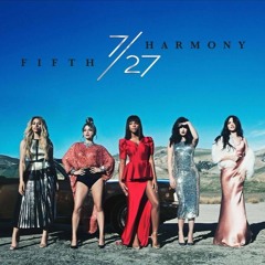 Fifth Harmony - Big Bad Wolf