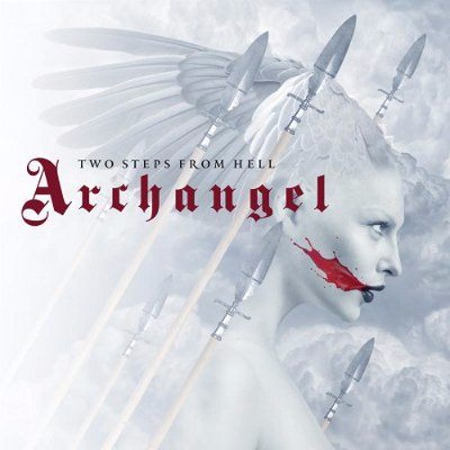 Two Steps From Hell - Unexplained Forces (Archangel)