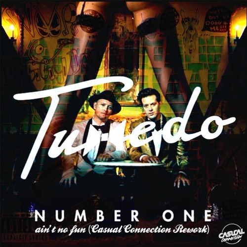Number One Ain't No Fun (Casual Connection Rework)**Download**
