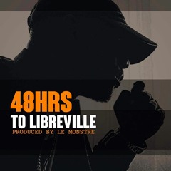 Jovi - 48 Hours To Libreville (Produced By Le Monstre)