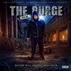 C-Real -The Purge-tracc 1-The commencement