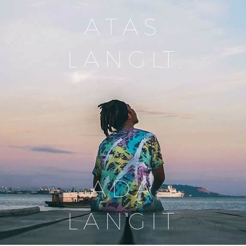 Atas Langit Ada Langit By Mady Bee Ft. Rahh 5 Kaki & Dment Si Lain
