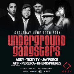 ATIF Live at Nest Toronto Underground Gangsters Party