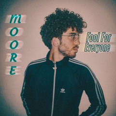Fool For Everyone