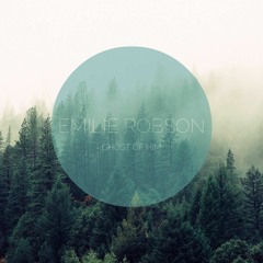 Emilie Robson - Ghost Of Him