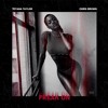 Teyana Taylor Ft Chris Brown - Freak On Teyana Taylor Ft Chris Brown - Freak On