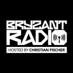 Bryzant Radio 58 - Hosted by Christian Fischer (Z3 Brazil)