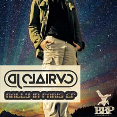 BBP-122: DJ Clairvo - Rally In Paris EP (Out now)